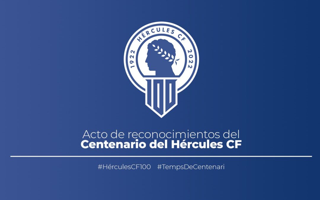 Acto de reconocimientos del Centenario del Hércules CF